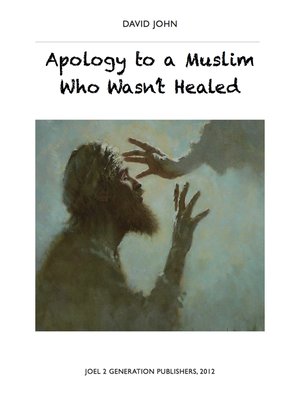 cover image of Apology to a Muslim Who Wasn't Healed